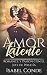 Amor Latente: Romance y Pas...