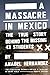 A Massacre in Mexico: The True Story Behind the Missing Forty Three Students