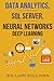 Data Analytics, SQL Server, Neural Networks Deep Learning (Advanced Technology Starter Pack)