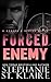 Forced Enemy (The Keepers, #6)
