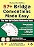 57+ Bridge Conventions Made Easy: The New Go-To Quick Reference Book