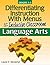Differentiating Instruction With Menus for the Inclusive Classroom: Language Arts (Grades 3-5)