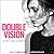 Double Vision (Vision #1)