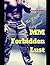 MM Forbidden Lust: The Drill Sergeant