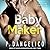 Baby Maker (It Takes Two Series)