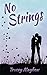 No Strings