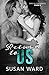 Return To Us (Sand & Fog Series)