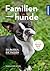 Familienhunde: 50 Rassen, d...