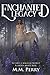 Enchanted Legacy
