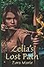 Zelia's Lost Path: A Side Story from Zelia