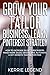 Grow Your Tailor Business: Learn Pinterest Strategy: How to Increase Blog Subscribers, Make More Sales, Design Pins, Automate & Get Website Traffic for Free
