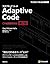 Adaptive Code ~ C#実践開発手法 第2版 (マイクロソフト関連書)