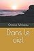 Dans le ciel (French Edition)