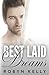 Best Laid Dreams: An Alpha Billionaire Romance (Best Laid Plans)