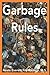 Garbage Rules