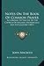 Notes On The Book Of Common Prayer: According To The Use Of The Church Of Ireland, Historically And Explanatory (1897)