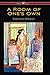 A Room of One’s Own (Wisehouse Classics Edition)
