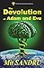 The Devolution of Adam and Eve