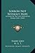 Sorrow Not Without Hope: Letters By The Late Reverend Harry Grey (1865)