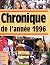 Chronique de l'année 1996