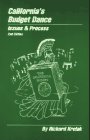 California's budget dance: Issues & process