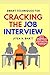 Smart Techniques for Cracking the Job Interview (Smart Self Help Series)