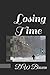 Losing Time