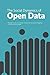 The Social Dynamics of Open Data