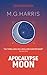 Apocalypse Moon (The Joshua Files 4th edition)