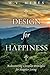 Design for Happiness