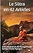Le Sûtra en 42 Articles: Une adaptation de Djangtchoub Sempa Yeshé Nyngpo (French Edition)