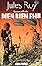 La Bataille de Diên Biên Phu