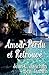 Amour Perdu et Retrouve (Amour Perdu et Retrouvé) (French Edition)