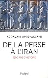 De la Perse à l'Iran