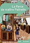 La Farce de maître Pathelin