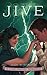 Jive (Lightning Riders)
