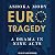 EuroTragedy: A Drama in Nine Acts
