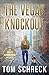 The Vegas Knockout by Tom Schreck The Vegas Knockout by Tom Schreck