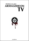 Armageddon TV: ei...