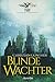 FAAR 02 - Das versinkene Königreich: Blinde Wächter