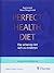Perfect Health Diet