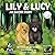 Lily & Lucy: An Easter Story (Max & Tucker Adventure)
