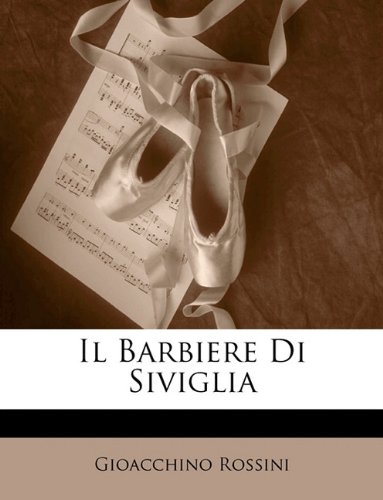 Il Barbiere Di Siviglia