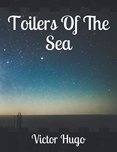 Toilers Of The Sea