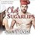Chef Sugarlips (The Ponderosa Resort Romantic Comedy Series)