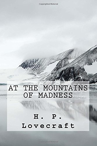 At the Mountains of Madness