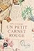 Un petit carnet rouge, Volu...