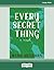 Every Secret Thing: A Novel [large print edition]