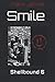 Smile: Shellbound 6