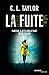 La fuite